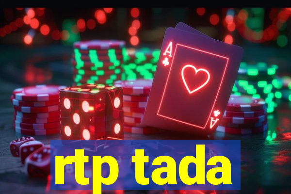 rtp tada